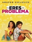 Poster of You Are My Problem