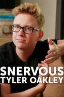 Poster of Snervous Tyler Oakley