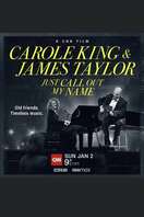 Poster of Carole King & James Taylor: Just Call Out My Name