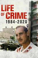 Poster of Life of Crime: 1984-2020