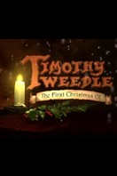 Poster of Timothy Tweedle the First Christmas Elf