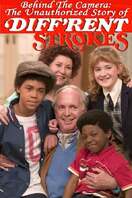 Poster of Behind the Camera: The Unauthorized Story of 'Diff'rent Strokes'