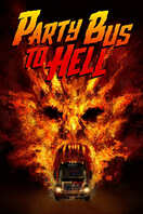 Poster of Party Bus To Hell