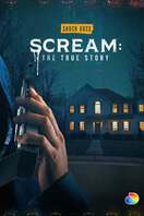 Poster of Scream: The True Story