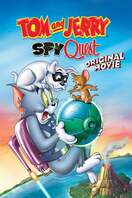 Poster of Tom and Jerry: Spy Quest