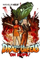 Poster of Killer Drag Queens on Dope