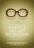 Poster of Florence Has Left the Building