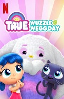 Poster of True: Wuzzle Wegg Day
