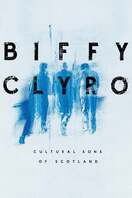 Poster of Biffy Clyro: Cultural Sons of Scotland