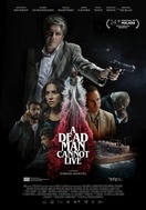 Poster of A Dead Man Cannot Live