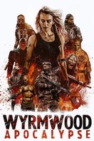 Poster of Wyrmwood: Apocalypse