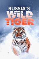 Poster of Russia's Wild Tiger