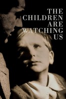 Poster of The Children Are Watching Us