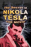 Poster of The Secret of Nikola Tesla