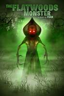 Poster of The Flatwoods Monster: A Legacy of Fear
