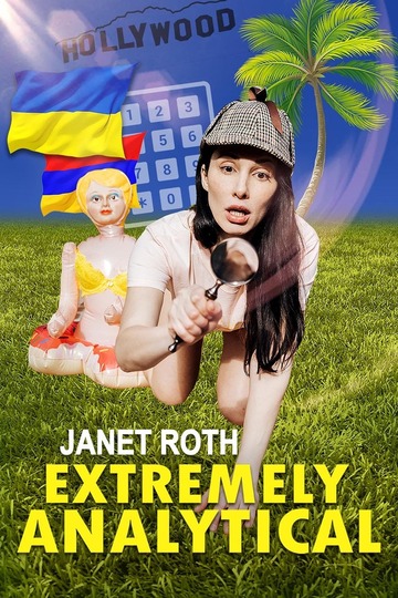 Poster of Janet Roth: Extremely Analytical