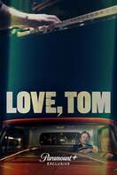 Poster of Love, Tom