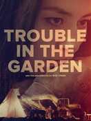 Poster of Trouble In The Garden