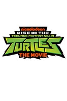 Poster of Rise of the Teenage Mutant Ninja Turtles: The Movie