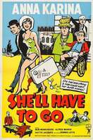 Poster of She'll Have to Go