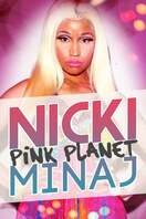 Poster of Nicki Minaj: Pink Planet