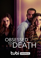 Poster of Obsessed to Death