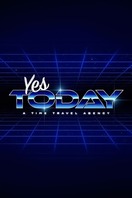 Poster of Yes, today!