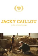 Poster of The Strange Case of Jacky Caillou