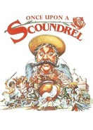 Poster of Once Upon a Scoundrel