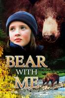 Poster of Bear with Me