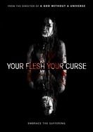 Poster of Your Flesh, Your Curse