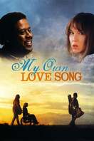 Poster of My Own Love Song