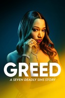Poster of Greed: A Seven Deadly Sins Story