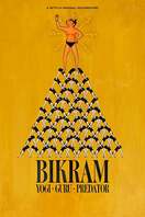 Poster of Bikram: Yogi, Guru, Predator