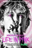 Poster of Machine Gun Kelly's Life In Pink