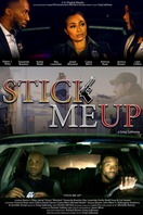 Poster of Stick Me Up