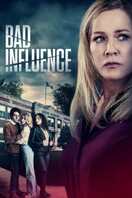Poster of Bad Influence