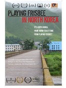 Poster of Playing Frisbee in North Korea