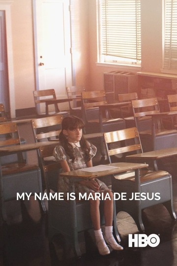 Poster of My Name Is Maria De Jesus