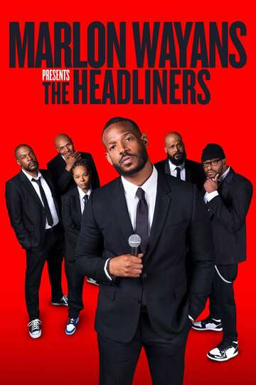 Poster of Marlon Wayans Presents: The Headliners