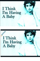 Poster of I Think I'm Having A Baby