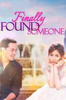 Poster of Finally Found Someone