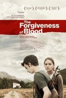Poster of The Forgiveness of Blood