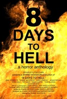 Poster of 8 Days to Hell