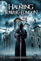 Poster of The Haunting of the Tower of London