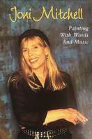Poster of Joni Mitchell - Painting with Words & Music