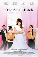 Poster of One Small Hitch