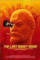 Poster of The Last Soviet Movie