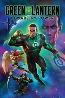Poster of Green Lantern: Beware My Power