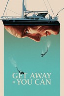 Poster of Get Away If You Can